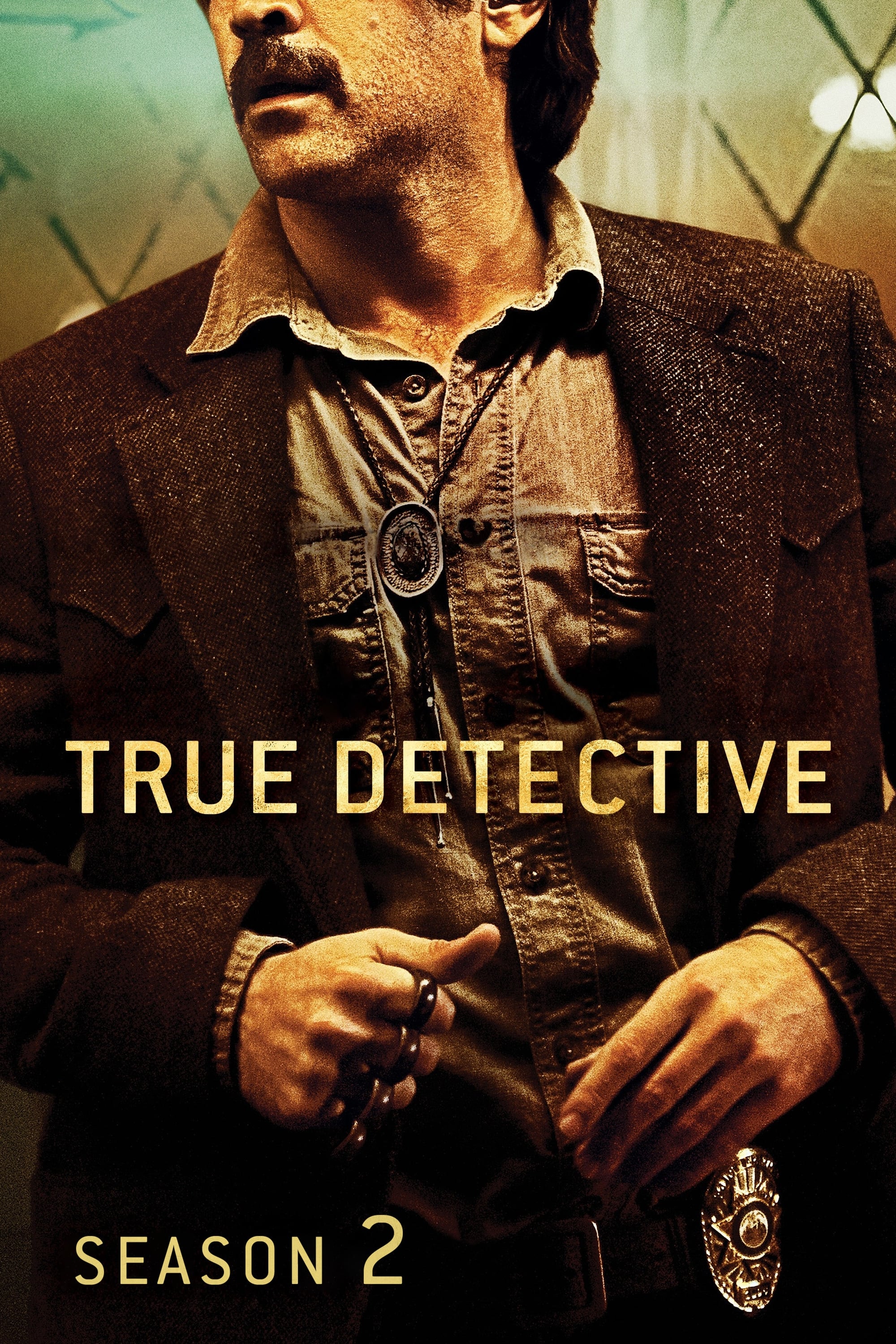 True Detective - Season 2 [43154] (A1703928226) [[Shows]] --Plex--